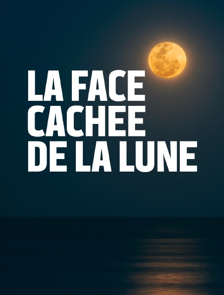 La face cachée de la Lune