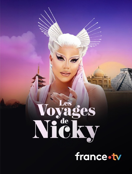france.tv - Les voyages de Nicky