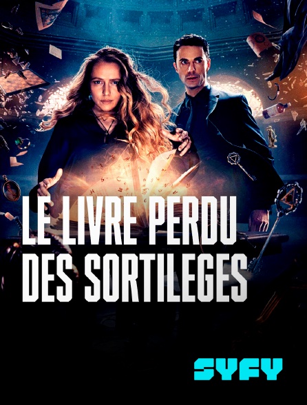 SYFY - Le livre perdu des sortilèges - S03E03