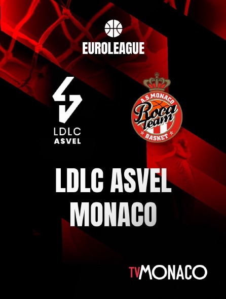 TV Monaco - Basket - Euroligue masculine : Lyon-Villeurbanne / AS Monaco