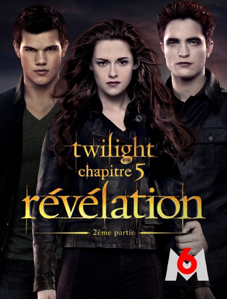 M6 - Twilight, chapitre 5 : Révélation, 2e partie
