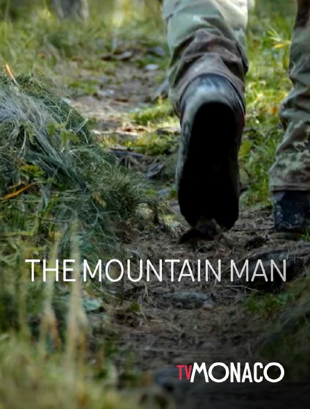 TV Monaco - The Mountain Man