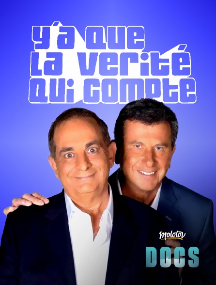 Molotov Channels Docs - Y'a que la vérité qui compte