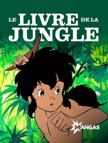 Mangas - Le livre de la jungle