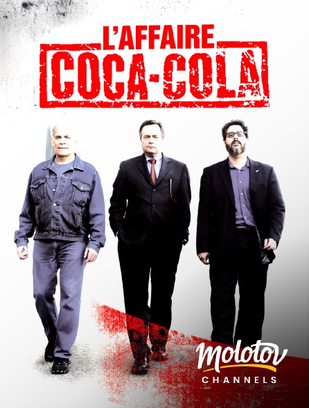 Molotov channels - L'Affaire Coca-Cola