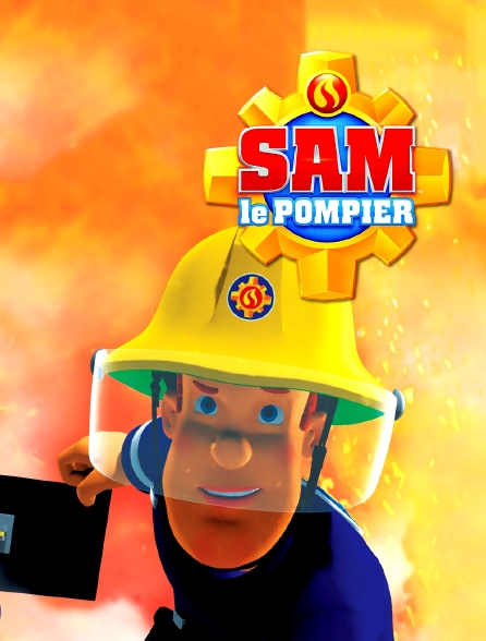 Regarder la série Sam le pompier streaming