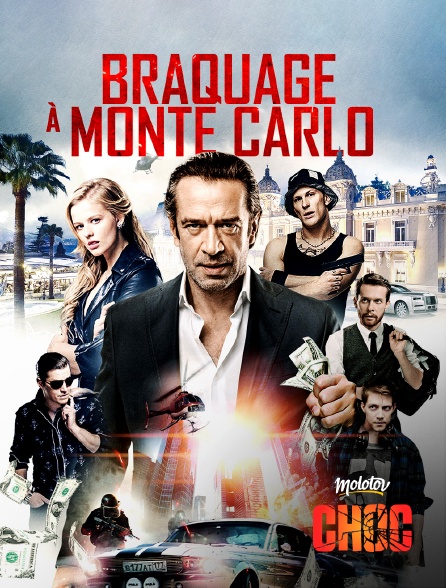Molotov Channels CHOC - Braquage à Monte-Carlo