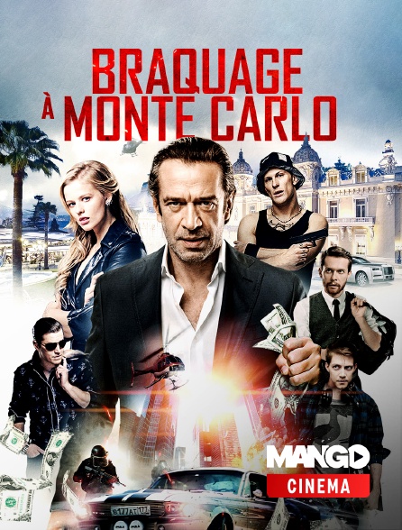 MANGO Cinéma - Braquage à Monte-Carlo