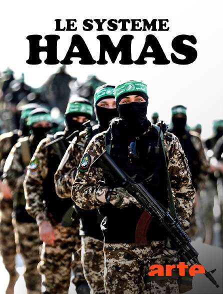 Arte - Le système Hamas