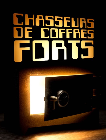 Chasseurs de coffres-forts