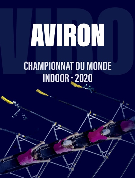 Aviron - Championnat du monde indoor 2020