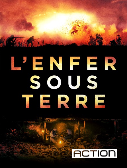 ACTION - L'enfer sous terre en replay