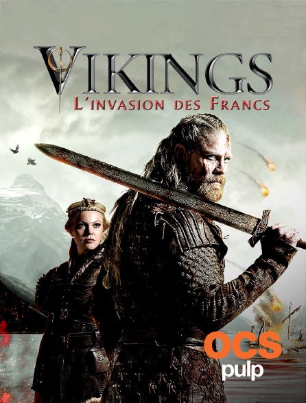 OCS Pulp - Vikings, l'invasion des Francs