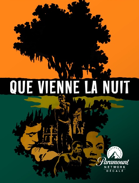 Paramount Network Décalé - Que vienne la nuit