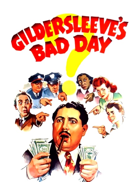 Gildersleeve's Bad Day