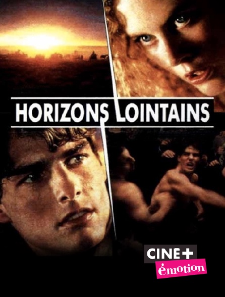 Ciné+ Emotion - Horizons lointains