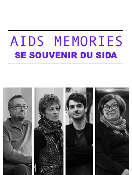 Aids Memories, se souvenir du Sida