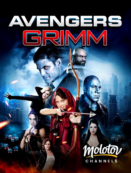 Molotov channels - Avengers Grimm