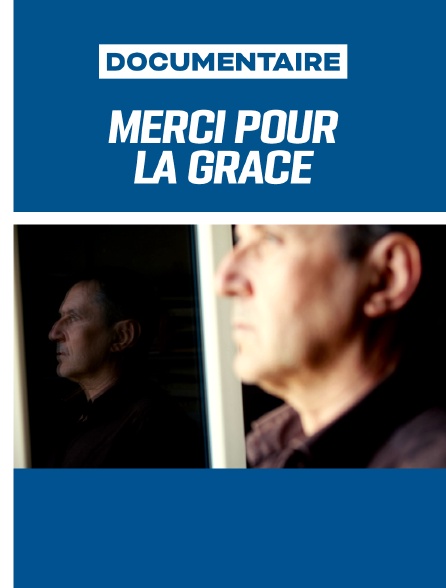 Merci pour la Grâce