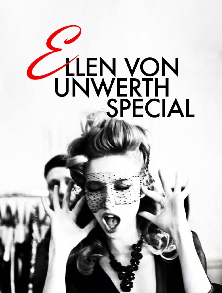 Ellen Von Unwerth Special