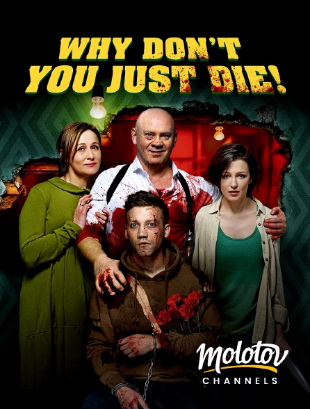 Molotov Channels - Why don't you just die