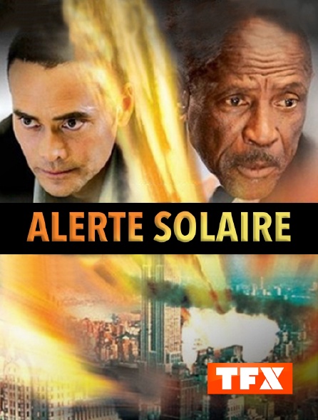 TFX - Alerte solaire