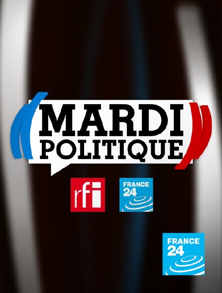 France 24 - Mardi politique