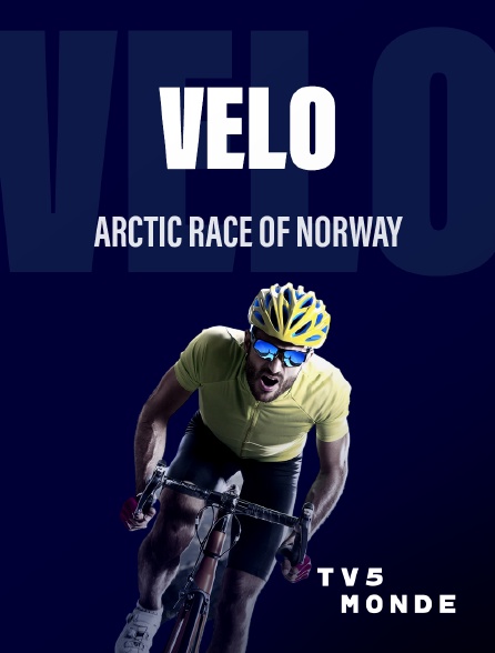 TV5MONDE - Cyclisme : Arctic Race of Norway