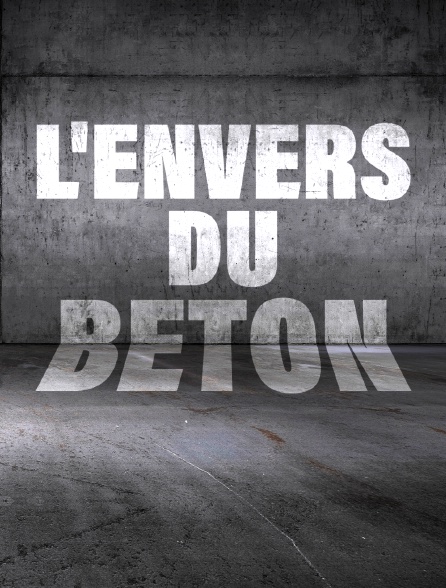 L'envers du béton