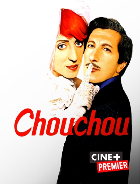Ciné+ Premier - Chouchou