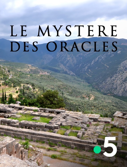 France 5 - Le mystère des oracles