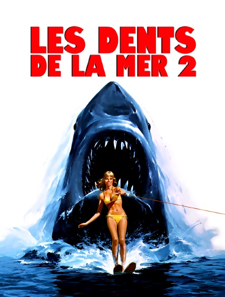 Les dents de la mer 2