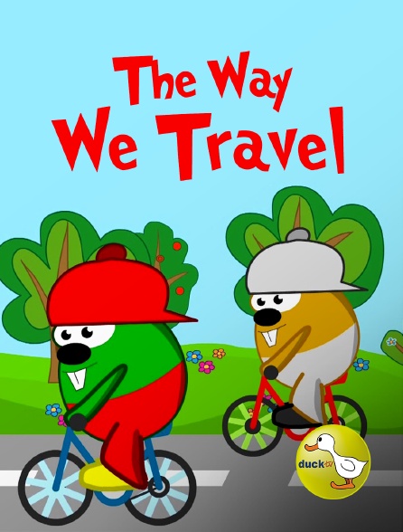 Duck TV - The Way We Travel