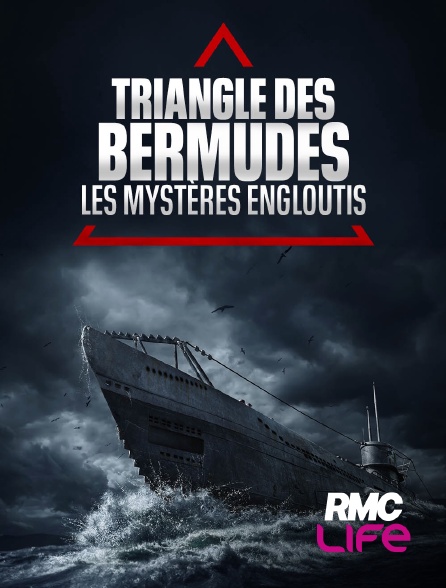 RMC Life - Triangle des Bermudes : les mystères engloutis
