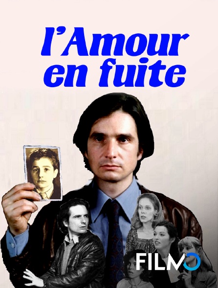 FilmoTV - L'amour en fuite