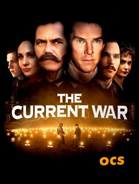 OCS - The Current War