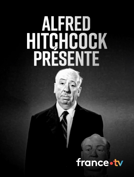 France.tv - Alfred Hitchcock présente