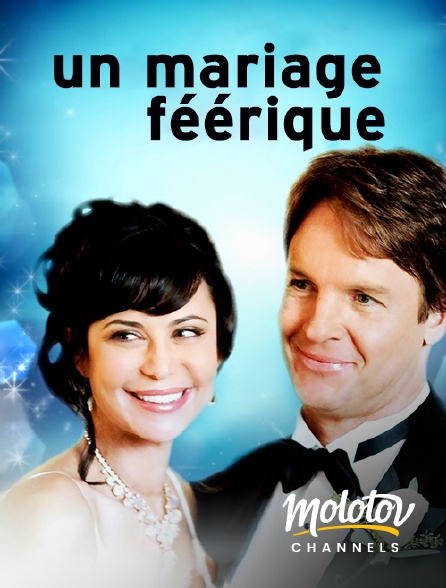 Molotov channels - Un mariage féerique