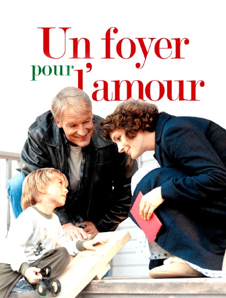 Un foyer pour l'amour