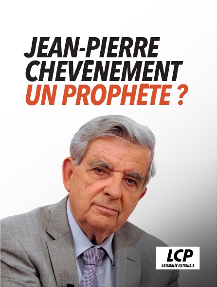 LCP 100% - Jean-Pierre Chevènement, un prophète ?