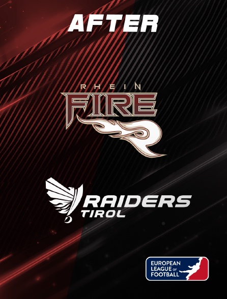 European League of Football ELF - L'after Rhein Fire vs Raiders Tirol