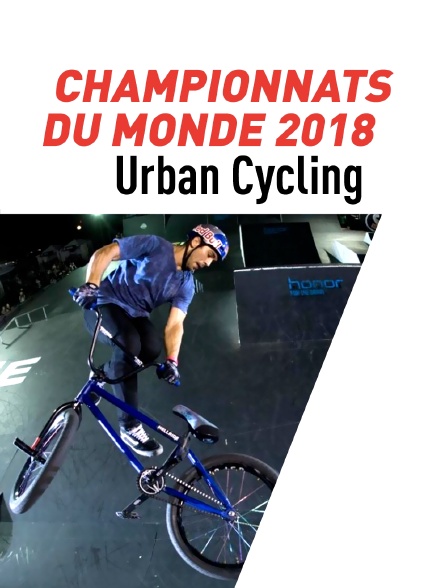 Championnats du monde Urban Cycling 2018