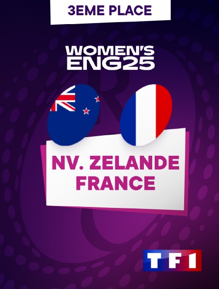 TF1 - Rugby - Coupe du monde féminine :  Match pour la 3ème place Nouvelle-Zélande / France