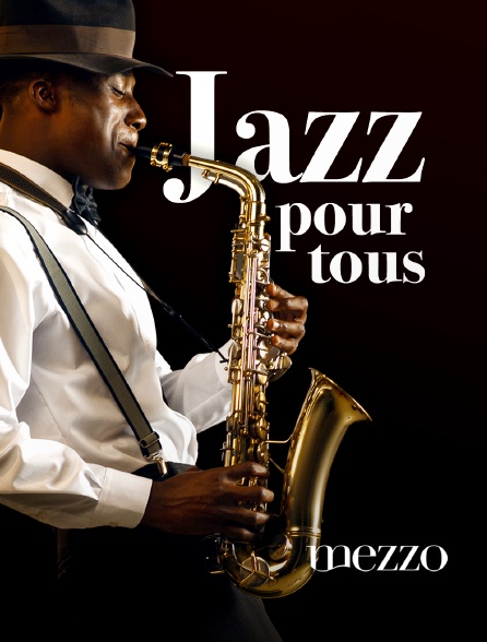 Mezzo - Jazz pour tous