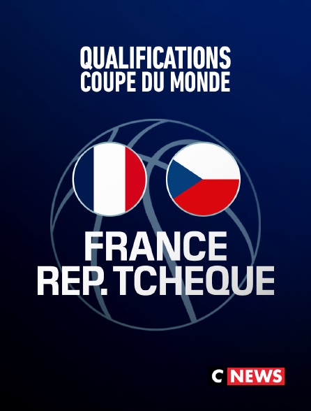 CNEWS - Basket - Qualifications Coupe du monde masculine : France / République Tchèque