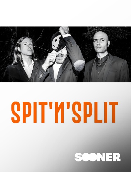 Sooner - Spit'n'Split en replay