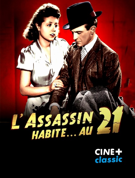 CINE+ Classic - L'assassin habite au 21 (version restaurée)
