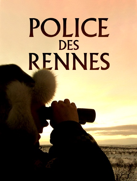 Police des rennes