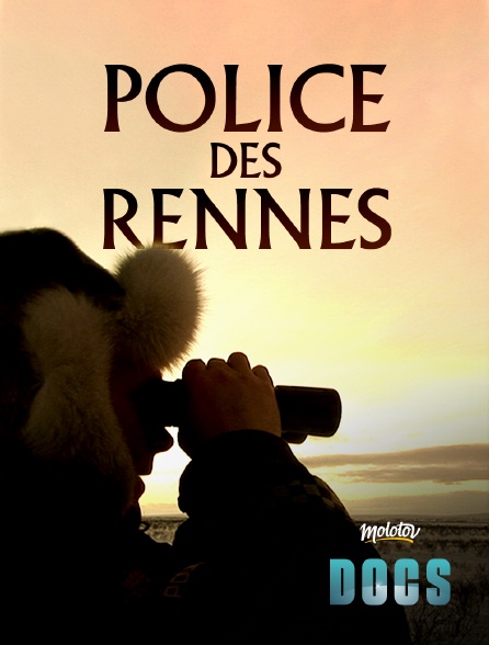 Molotov Channels Docs - Police des rennes