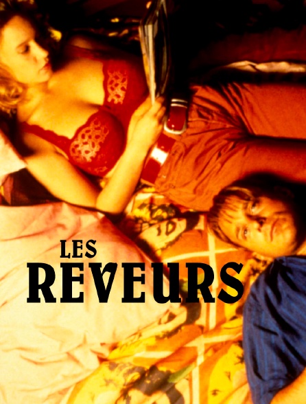 Les rêveurs